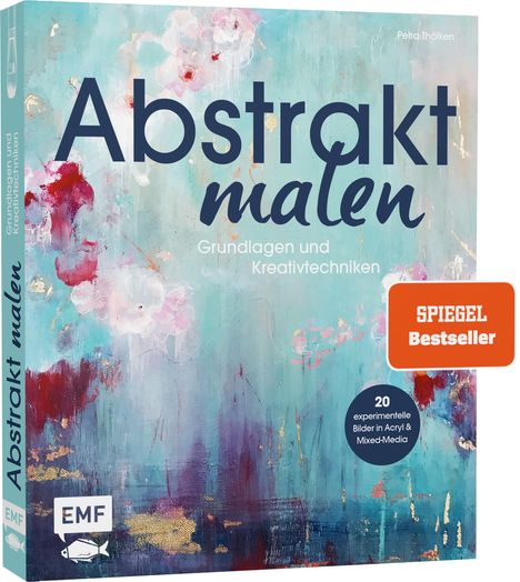 Petra Thölken: Abstrakt malen, Buch