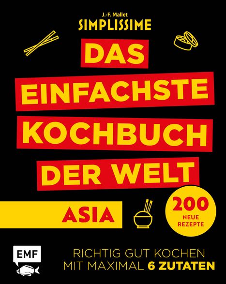 Jean-Francois Mallet: Simplissime - Das einfachste Kochbuch der Welt: Asiatische Küche, Buch