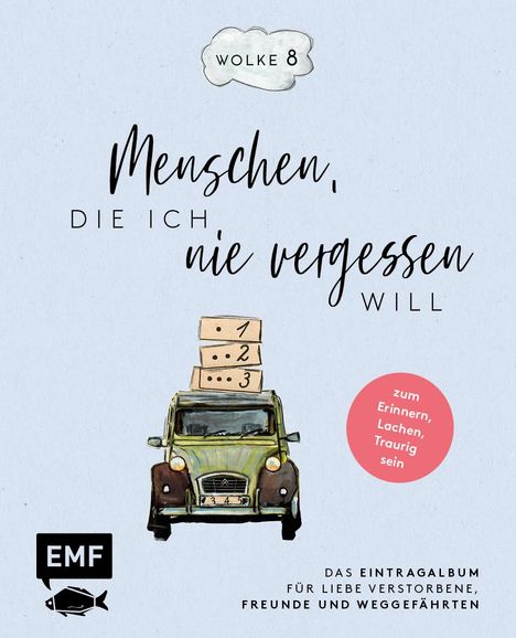 Sabine Bohlmann: Wolke 8 - Menschen, die ich nie vergessen will, Buch