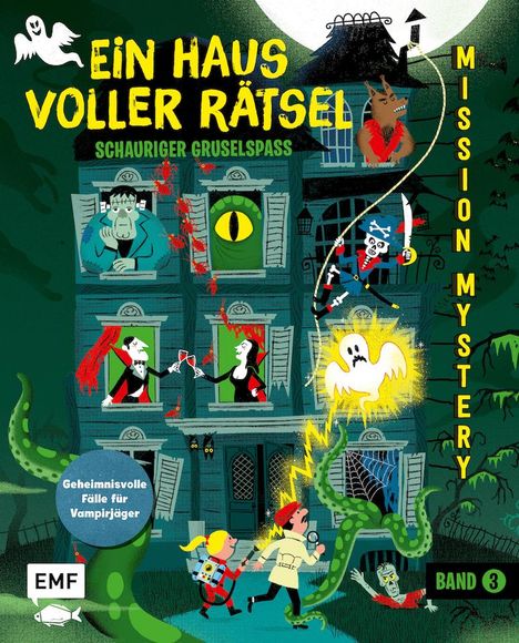 Paul Martin: Mission Mystery - Ein Haus voller Rätsel: Schauriger Gruselspaß - Band 3, Buch