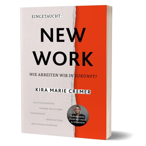 Kira Marie Cremer: Eingetaucht: New Work, Buch