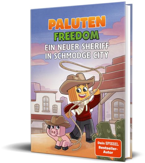 Paluten: Ein neuer Sheriff in Schmodge City, Buch