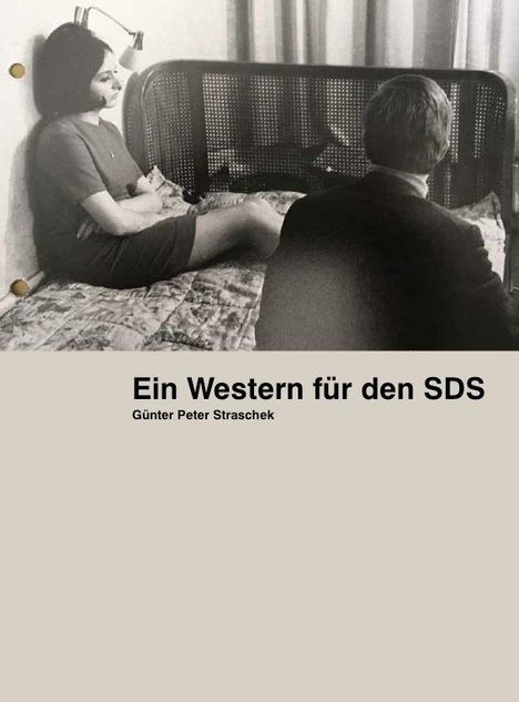 Günter Peter Straschek. Ein Western für den SDS, Buch