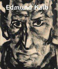 Edmund Kalb 1900 - 1952, Buch