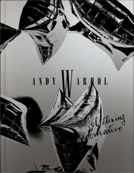 Marianne Dobner: Dobner, M: Andy Warhol. Exhibits (dt.), Buch