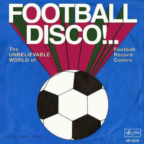 Pascal Claude: Football Disco!, Buch