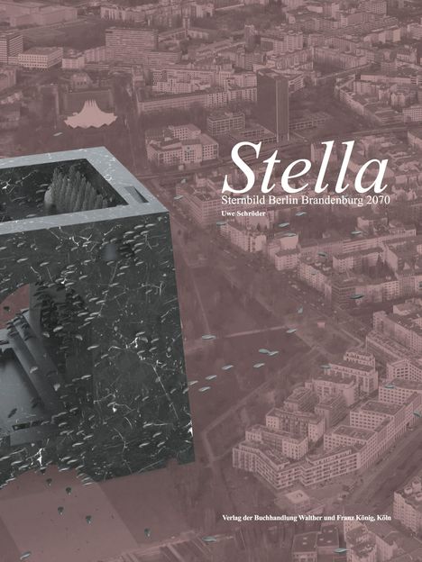 Stella Sternbild Berlin Brandenburg 2070, Buch