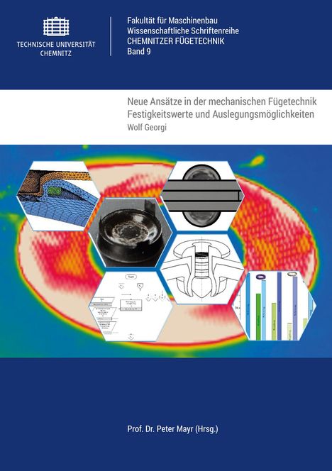 Wolf Georgi: Neue Ansätze in der mechanischen Fügetechnik, Buch