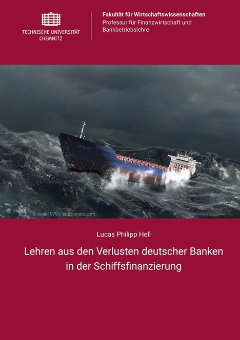 Lucas Philipp Hell: Lehren aus den Verlusten deutscher Banken in der Schiffsfinanzierung, Buch