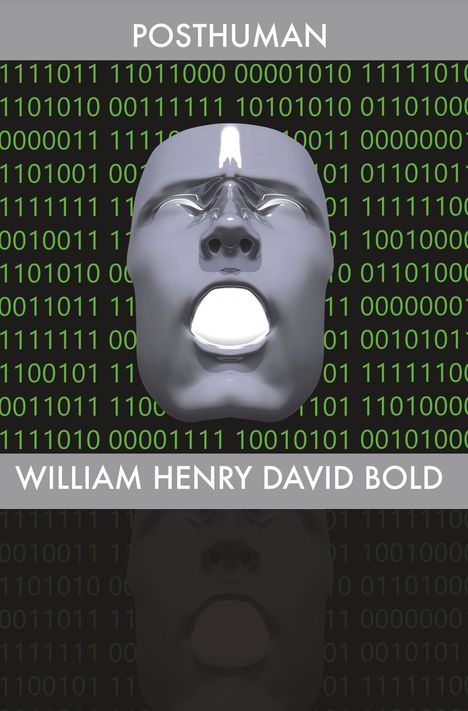 William Henry David Bold: William Henry David Bold: Posthuman, Buch
