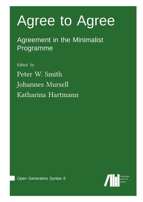 "Agree to Agree" mit Untertitel über minimalistisches Programm. Herausgeber: Smith, Mursell, Hartmann. Grüner Hintergrund.