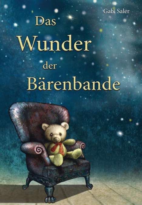 Gabi Saler: Das Wunder der Bärenbande, Buch