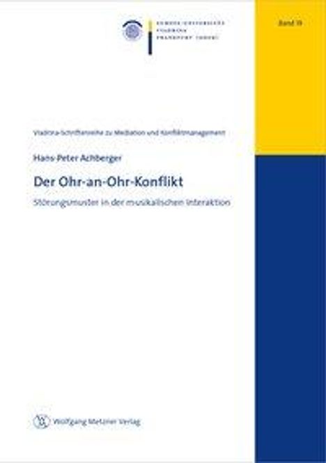Hans-Peter Achberger: Der Ohr-an-Ohr-Konflikt, Buch