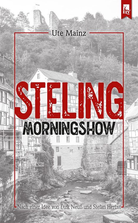 Ute Mainz: Steling: Morningshow, Buch