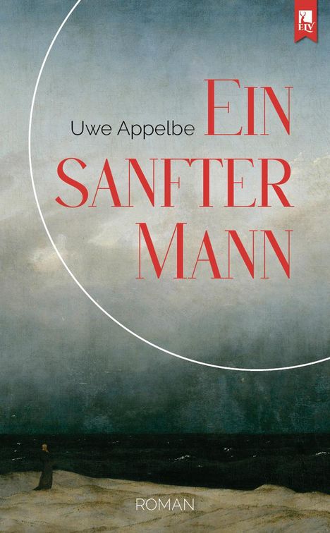 Uwe Appelbe: Ein sanfter Mann, Buch