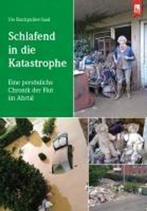 Ute Raschpichler-Saad: Schlafend in die Katastrophe, Buch