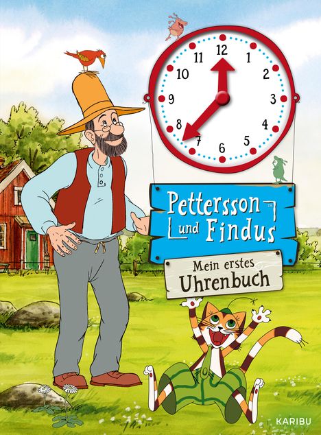 Sven Nordqvist: Pettersson und Findus: Mein erstes Uhrenbuch, Buch