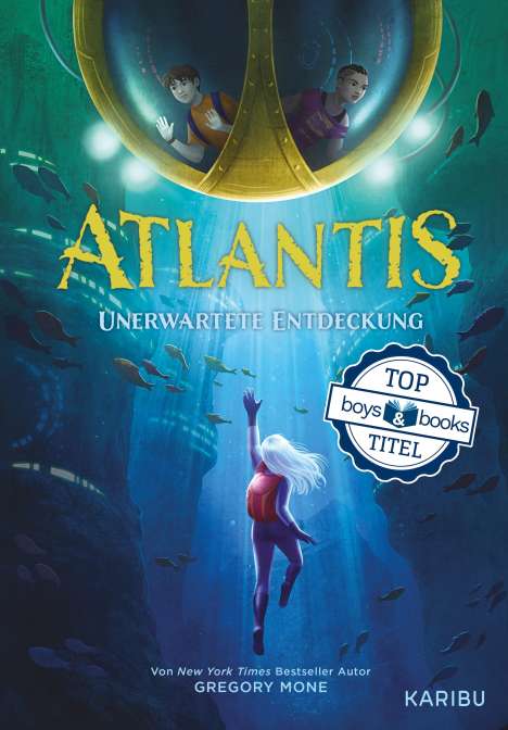 Gregory Mone: Atlantis (Band 1) - Unerwartete Entdeckung, Buch