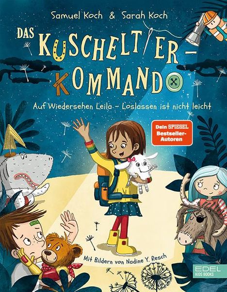 Samuel Koch: Das Kuscheltier-Kommando (Band 2) - Auf Wiedersehen, Leila - Loslassen ist nicht leicht, Buch