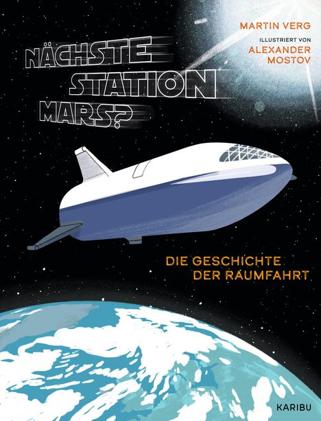 Martin Verg: Nächste Station Mars? - Die Geschichte der Raumfahrt, Buch