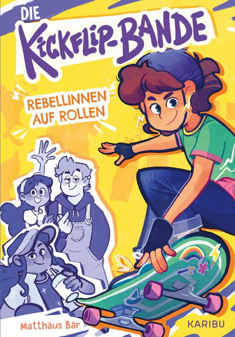 Matthäus Bär: Die Kickflip-Bande - Hätte, hätte, Skateboardwette, Buch