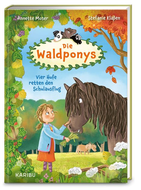 Text: "Die Waldponys", "Vier Hufe retten den Schulausflug". 
Eine Illustration zeigt ein Mädchen, das ein Pony füttert.
