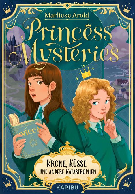 Marliese Arold: Princess Mysteries - Krone, Küsse und andere Katastrophen, Buch