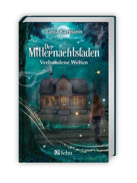 Tanja Karmann: Der Mitternachtsladen, Buch