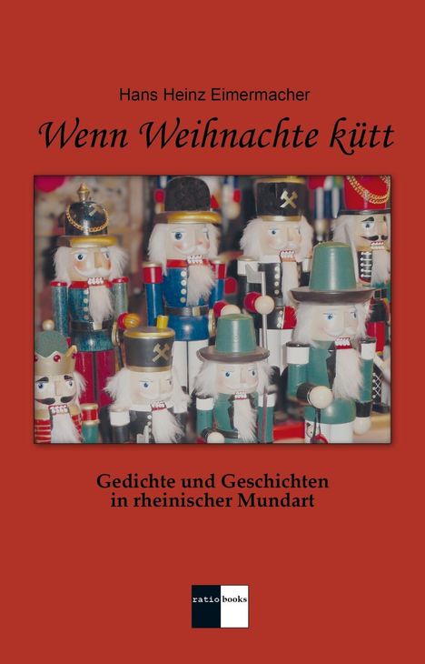 Hans Heinz Eimermacher: Wenn Weihnachte kütt, Buch