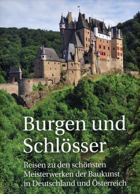 Barbara Borngässer: Burgen und Schlösser, Buch