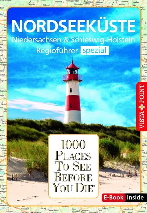 Hans-Jürgen Fründt: 1000 Places-Regioführer Nordseeküste, Buch
