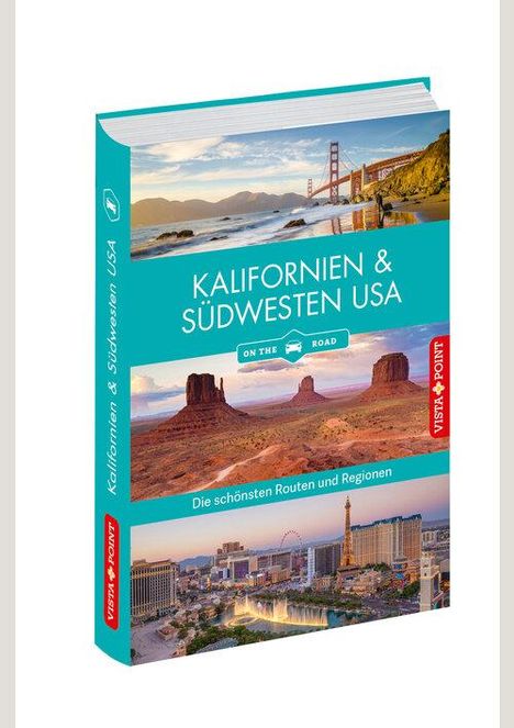 Horst Schmidt-Brümmer: Kalifornien &amp; Südwesten - Die schönsten Reiseregionen und Routen, Buch