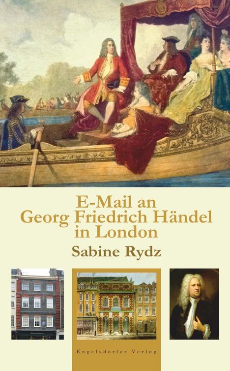 Sabine Rydz: Rydz, S: E-Mail an Georg Friedrich Händel in London, Buch