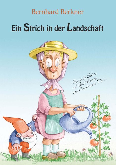 Bernhard Berkner: Berkner, B: Strich in der Landschaft, Buch