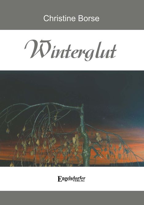 Christine Borse: Borse, C: Winterglut, Buch
