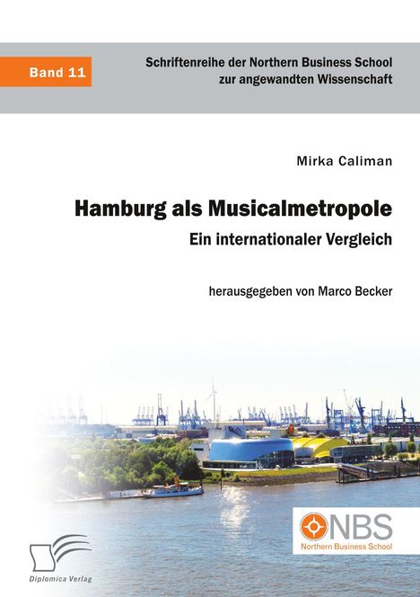 Mirka Caliman: Hamburg als Musicalmetropole. Ein internationaler Vergleich, Buch