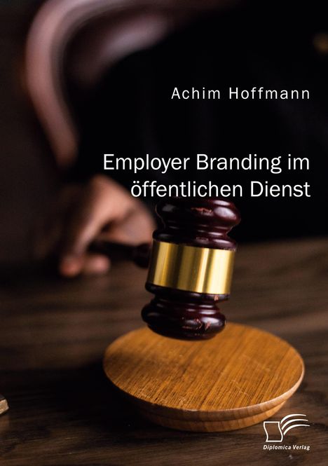 Achim Hoffmann: Employer Branding im öffentlichen Dienst, Buch