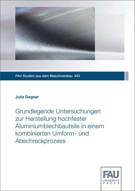 Julia Degner: Degner, J: Grundlegende Untersuchungen zur Herstellung hochf, Buch