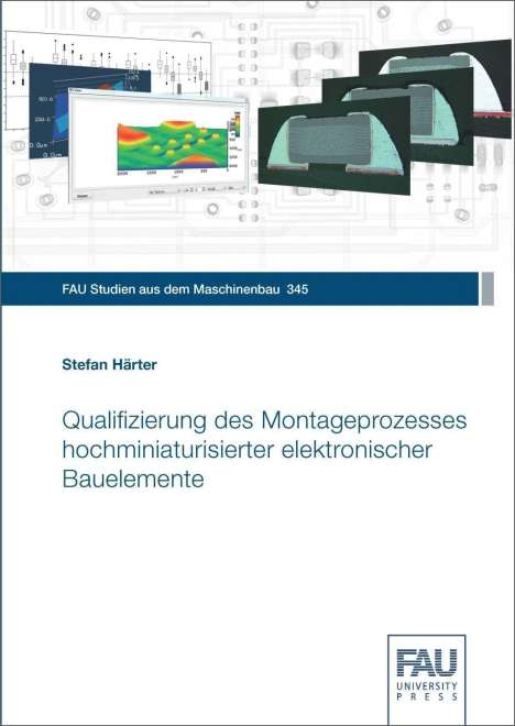 Stefan Härter: Härter, S: Qualifizierung des Montageprozesses hochminiaturi, Buch