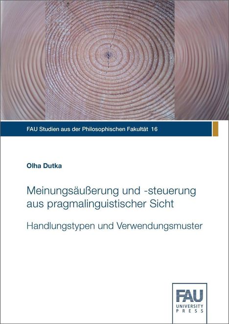 Olha Dutka: Dutka, O: Meinungsäußerung und -steuerung aus pragmalinguist, Buch