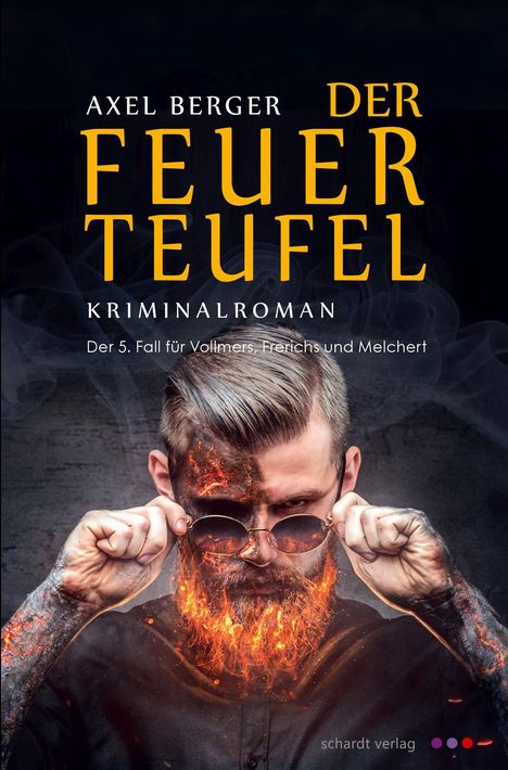 Axel Berger: Berger, A: Feuerteufel, Buch