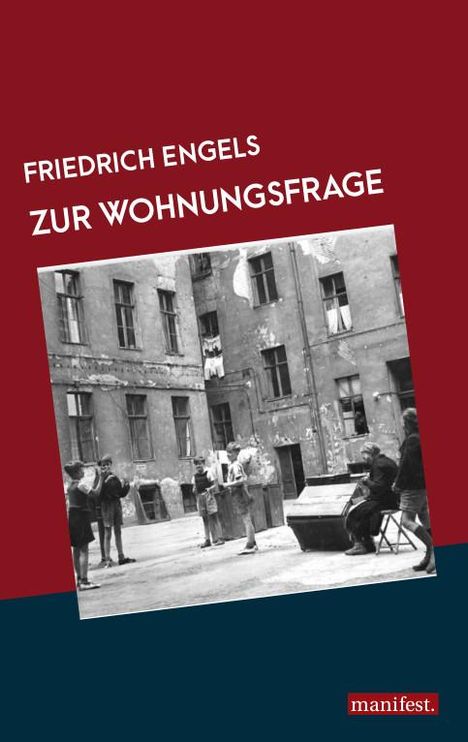 Friedrich Engels: Zur Wohnungsfrage, Buch