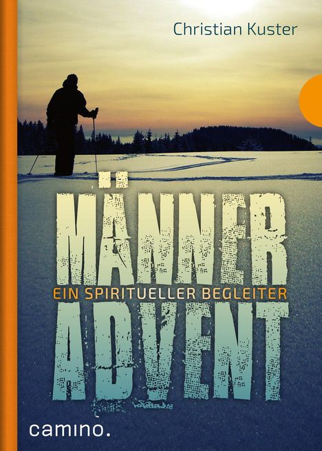 Christian Kuster: Männeradvent, Buch