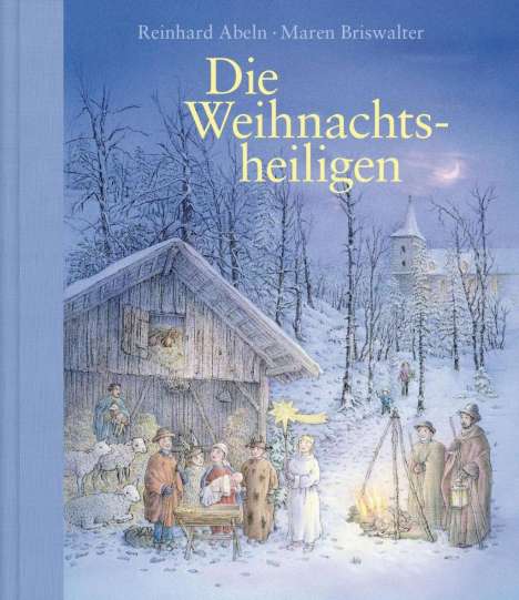 Reinhard Abeln: Die Weihnachtsheiligen, Buch
