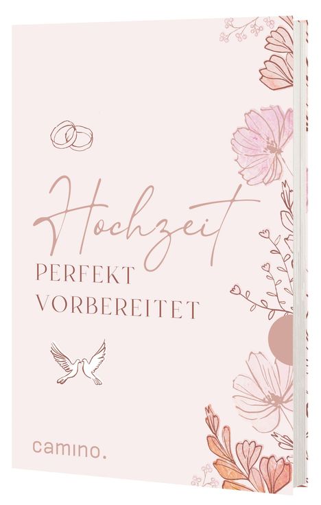 Titel: Hochzeit Perfekt Vorbereitet. Illustration mit Blumen, zwei ineinandergreifenden Ringen und zwei fliegenden Tauben.