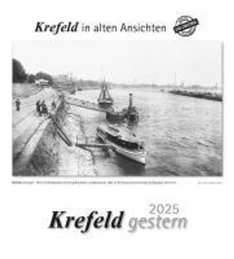 Krefeld gestern 2025, Kalender