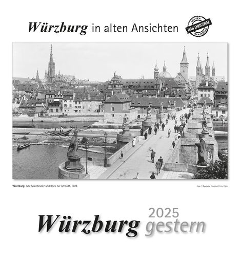 Würzburg gestern 2025, Kalender