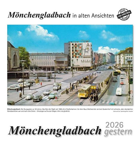 Mönchengladbach gestern 2026, Kalender