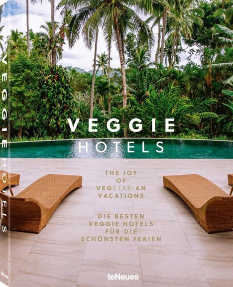 Veggiehotels: Veggie Hotels, Buch