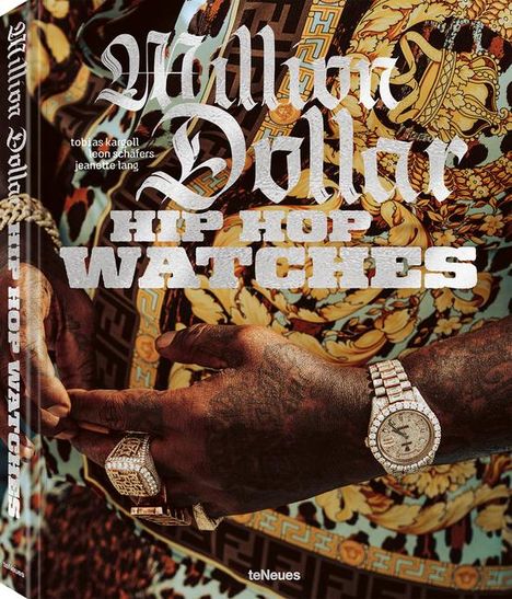 Leon Schäfers: Million Dollar Hip Hop Watches, Buch